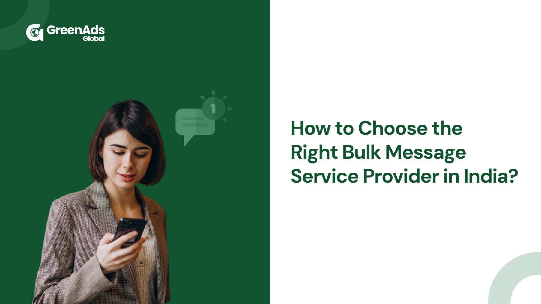 How to Choose the Right Bulk Message Service Provider in India: Key Things to Consider